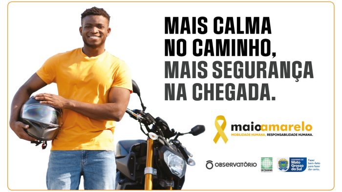 Movimento Maio Amarelo terá ações na capital e no interior e encerramento nacional em Campo Grande