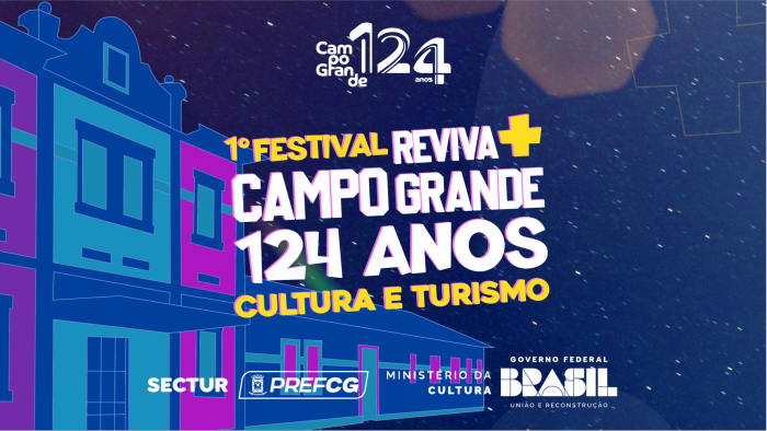 Prefeitura realiza 1o festival Reviva Mais Campo Grande 124 Anos Cultura e Turismo